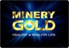 รูปย่อ Minery Gold สุดยอด ธุรกิจออนไลน์ ทำง่าย รวยเร็ว ไม่ต้องขายล้าน% รูปที่1