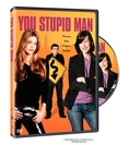 You Stupid Man DVD