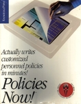 Policies Now! Actually writes customized personnel policies in minutes!  