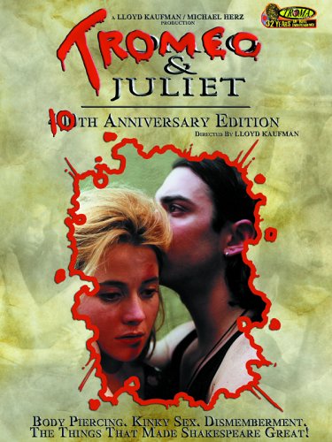 Tromeo and Juliet (10th Anniversary Edition) DVD รูปที่ 1