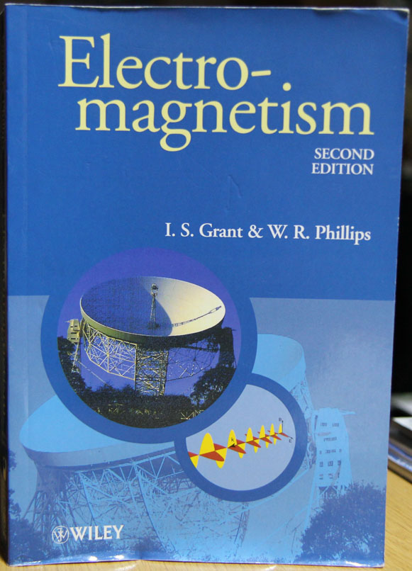 Electromagnetism I.S. Grant & W.R. Phillips (Second Edition) รูปที่ 1