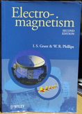 Electromagnetism I.S. Grant & W.R. Phillips (Second Edition)