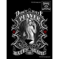 T shirt dont hate the player hate the game