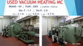 USED VACUUM HEATING MC (เตาชุบแข็งเหล็ก ระบบ VACUUM) มือสอง ราคาพิเศษ มี 3 ตัว