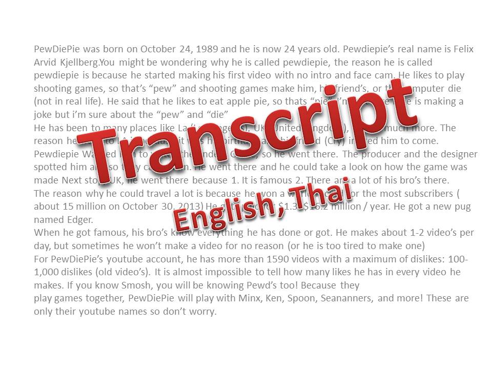 ถอดเทป Transcript : English, Thai รูปที่ 1
