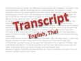 ถอดเทป Transcript : English, Thai