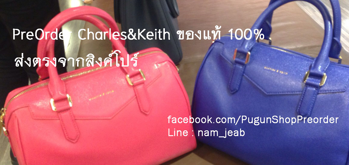 Preorder charles&amp;keith จากสิงค์โปร์ รูปที่ 1