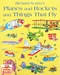 รูปย่อ (Age 3 - 7) นิทานอ่านเล่น เสริมคำศัพท์ เครื่องบิน จรวด และเครื่องร่อนต่างๆ Planes and Rockets and Things That Fly (Richa รูปที่1