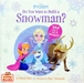 รูปย่อ ดีมากๆ!! (Age 1.5 - 5) นิทานอ่านเล่น/ก่อนนอน มีลูกเล่นให้น้องมีส่วนร่วม Do You Want to Build a Snowman (Frozen, Magic Ta รูปที่1