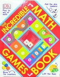 (Age 6 - 9) บอร์ดเกม เกมกระดาษฝึกเลข Incredible Math Games Book (DK)