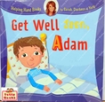 (Age 4 - 10) หนังสือส่งเสริม EQ/MQ เมื่อหนูป่วย Get Well Soon Adam (Helping Hand Book, Sarah Duchess of York)