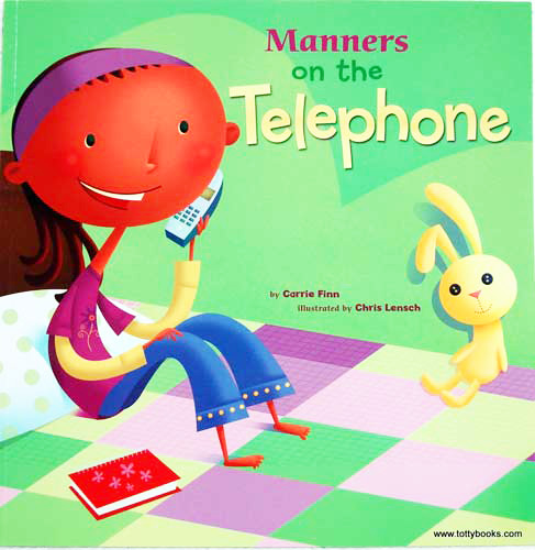 (Age 3 - 8) หนังสือส่งเสริมเด็กดี EQ/MQ มารยาทในการใช้โทรศัพท์ Manners on the Telephone รูปที่ 1