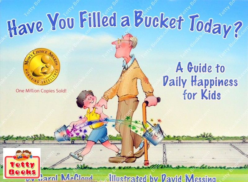 (Mom's Choice Award, Age 3 - 9) หนังสือรางวัล พัฒนา EQ/MQ เป็นเด็กดีและให้ทำดีกับผู้อื่น Have You Filled a Bucket Today (Carol McCloud, Paperback) รูปที่ 1