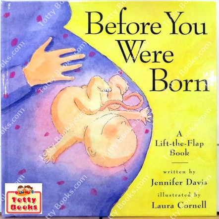 (Age 2 - 8) นิทานอ่านเล่น/ก่อนนอน ความรักความผูกพันแม่ ลูก Before You Were Born (Flap Book) รูปที่ 1