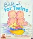 (Age Newborn - 4) นิทานอ่านเล่น/ก่อนนอน พี่น้องฝาแฝดรักกัน บอร์ดบุ๊กกระดาษหนา Bathtime for Twins (Board Book)