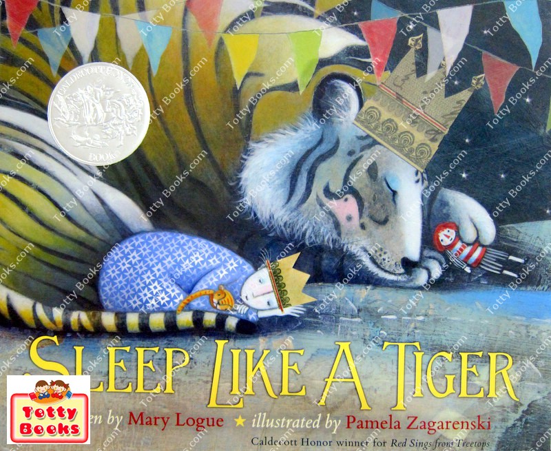 (Caldecott Honor Award, Age 3 - 7) หนังสือรางวัล นิทานก่อนนอนส่งเสริมจินตนาการ ปกแข็ง Sleep Like A Tiger (Hardcover, Mary Logue) รูปที่ 1