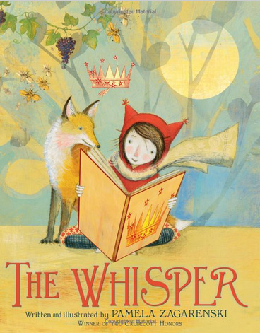 (Caldecott Honor Author/Illustrator, Age 3 - 8) ผู้แต่ง 2 รางวัล นิทานก่อนนอนส่งเสริมจินตนาการ ปกแข็ง The Whisper (Hardcover, Pamela Zagarenski) รูปที่ 1
