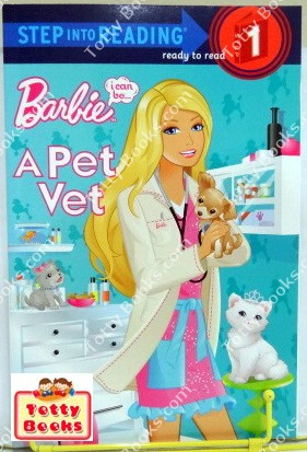 (Age 2 - 6) นิทานอ่านเล่น/ก่อนนอน ฝึกอ่าน อาชีพในฝัน สัตว์แพทย์ I Can Be Pet Vet (I Can Read Level 1, Barbie) รูปที่ 1