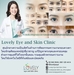 รูปย่อ ศัลยกรรมความงามรอบดวงตาและดูแลผิวพรรณ (โดย Lovely Eye and Skin Clinic )  รูปที่1