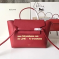 กระเป๋า Celine  Belt Bag (เกรด Hiend) หนังแท้ทั้งใบสีแดง แบบบทรงหิ้้วหรือสะพายก็ได้ค่ะ 