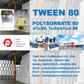 Tween 80, ทวีน 80, Polysorbate 80, โพลีซอร์เบท 80, โพลีซอร์เบต 80, พอลิซอร์เบต, Emulsifier, อีมัลซิฟายเออร์