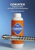 Coratex ผลิตภัณฑ์น้ำยาล้างสกรูเครื่องฉีดพลาสติกที่มีประสิทธิภาพสูงสุด ล้างทำความสะอาดเครื่องจักรพลาสติกชั้นนำของโลก