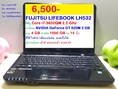 FUJITSU LIFEBOOK LH532 Core i7-3632QM แรม 4  GB