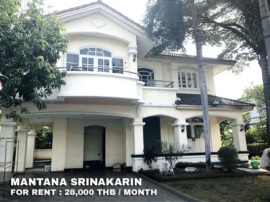 (เช่า) FOR RENT MANTANA SRINAKARIN / 3 beds 4 baths / 102 Sqw. 28,000 CLOSE LOTUS SRINAKARIN รูปที่ 1