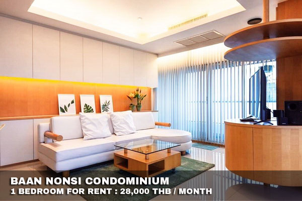 (เช่า) FOR RENT BAAN NONSI CONDOMINIUM / 1 bedroom / 70 Sqm. 28,000 CLOSE SATHORN ROAD รูปที่ 1