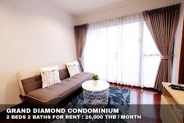 (เช่า) FOR RENT GRAND DIAMOND CONDOMINIUM / 2 beds 2 baths / 65 Sqm. 26,000 PLATINUM FASHION MALL รูปที่ 1