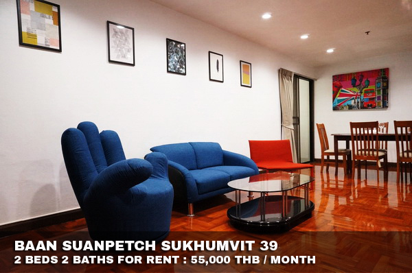 (เช่า) FOR RENT BAAN SUANPETCH SUKHUMVIT 39 / 2 beds 2 baths / 136 Sqm. 55,000 CLOSE EMQUARTIER รูปที่ 1