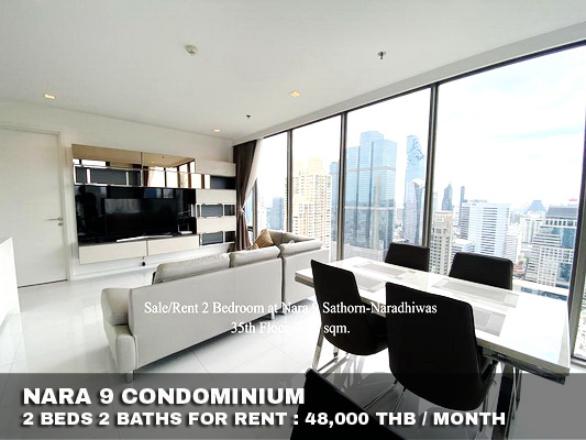 (เช่า) FOR RENT NARA 9 CONDOMINIUM / 2 beds 2 baths / 78 Sqm. 48,000 CLOSE BTS CHONGNONSI รูปที่ 1