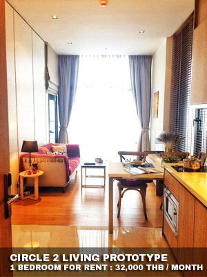 (เช่า) FOR RENT CIRCLE 2 LIVING PROTOTYPE / 1 bedroom / 48 Sqm. 32,000 CLOSE MRT PETCHABURI รูปที่ 1