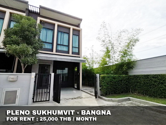 (เช่า) FOR RENT PLENO SUKHUMVIT-BANGNA / 3 beds 2 baths / 29 Sqw. 25,000 CLOSE MEGA BANGNA รูปที่ 1