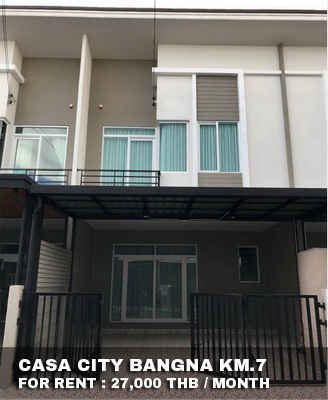 (เช่า) FOR RENT CASA CITY BANGNA KM.7 / 4 beds 3 baths / 23 Sqw. 27,000 CLOSE MEGA BANGNA รูปที่ 1