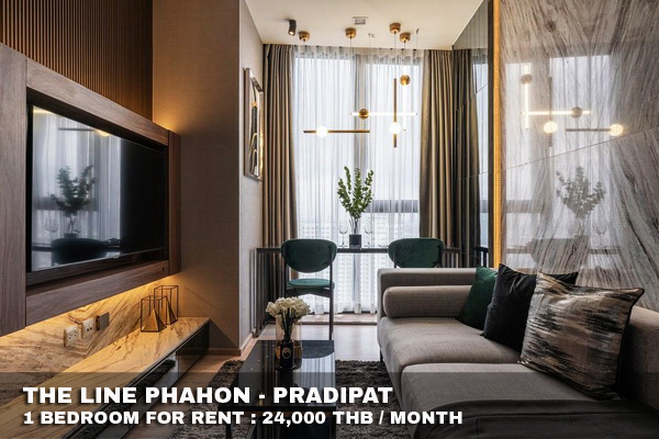 (เช่า) FOR RENT THE LINE PHAHON - PRADIPAT / 1 bedroom / 34 Sqm.**24,000** CLOSE BTS SAPHAN KWAI รูปที่ 1