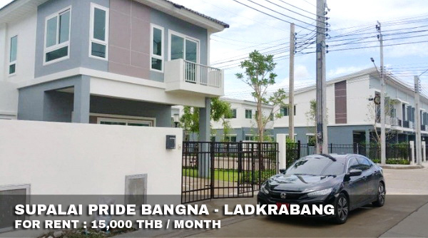 (เช่า) FOR RENT SUPALAI PRIDE BANGNA - LADKRABANG / 3 beds 2 baths / 38 Sqw.**15,000** HOT DEAL.  รูปที่ 1