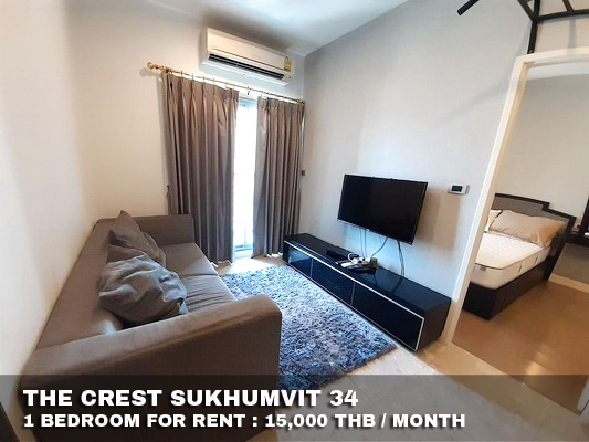 (เช่า) FOR RENT THE CREST SUKHUMVIT 34 / 1 bedroom / 34 Sqm.**15,000** SHOCK PRICE.  รูปที่ 1