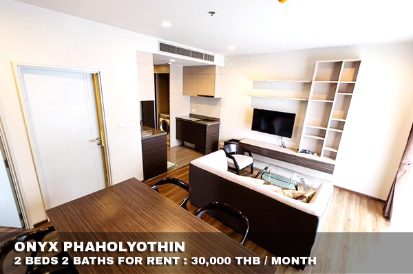 (เช่า) FOR RENT ONYX PHAHOLYOTHIN / 2 beds 2 baths / 60 Sqm.**30,000**FEW STEP TO BTS SAPHAN KWAI รูปที่ 1