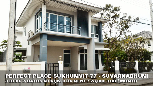 (เช่า) FOR RENT PERFECT PLACE SUKHUMVIT 77 / 3 beds 3 baths / 60 Sqw.**28,000** Fully Furnished รูปที่ 1