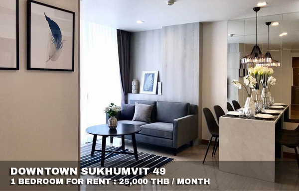 (เช่า) FOR RENT DOWNTOWN SUKHUMVIT 49 / 1 bedroom / 46 Sqm.**25,000** CLOSE BTS THONGLOR รูปที่ 1