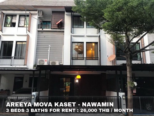 (เช่า) FOR RENT AREEYA MOVA KASET - NAWAMIN / 3 beds 3 baths / 20 Sqw.**26,000**  รูปที่ 1