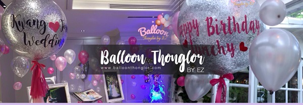 BalloonThonglor by EZ ผู้เชี่ยวชาญด้านงานลูกโป่งตกแต่ง และบอลลูนโฆษณา Tel : 093-636-4492 รูปที่ 3
