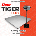 เครื่องชั่งดิจิตอล3000kg ความละเอียด 500g ยี่ห้อ Tiger รุ่น TI–02