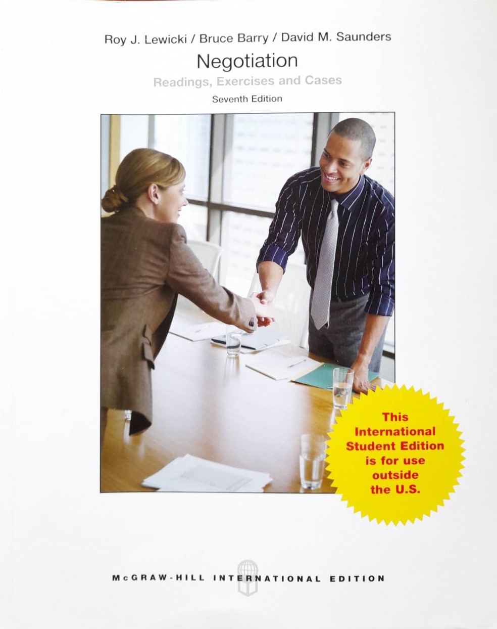 Negotiation: Readings, Exercises, and Cases 7th Edition by Roy J. Lewicki, Bruce Barry, David M. Saunders รูปที่ 1