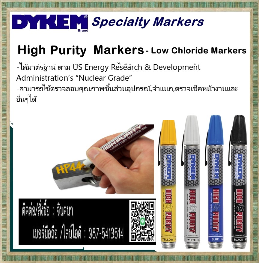 (จิน..0875413514)นำเข้า-จำหน่ายDykem High Purify Markers : Markerใช้ตรวจสอบคุณภาพชิ้นส่วนอุปกรณ์,จำแนก,ตรวจเช็คหน้างานและอื่นๆได้  ได้มาตรฐาน ตาม US Energy Research & Development Administration’s “Nuclear Grade  รูปที่ 1