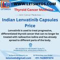 Buy Lenvatol Capsules Online at Wholesale Price | Lenvatinib Supplier Philippines Thailand