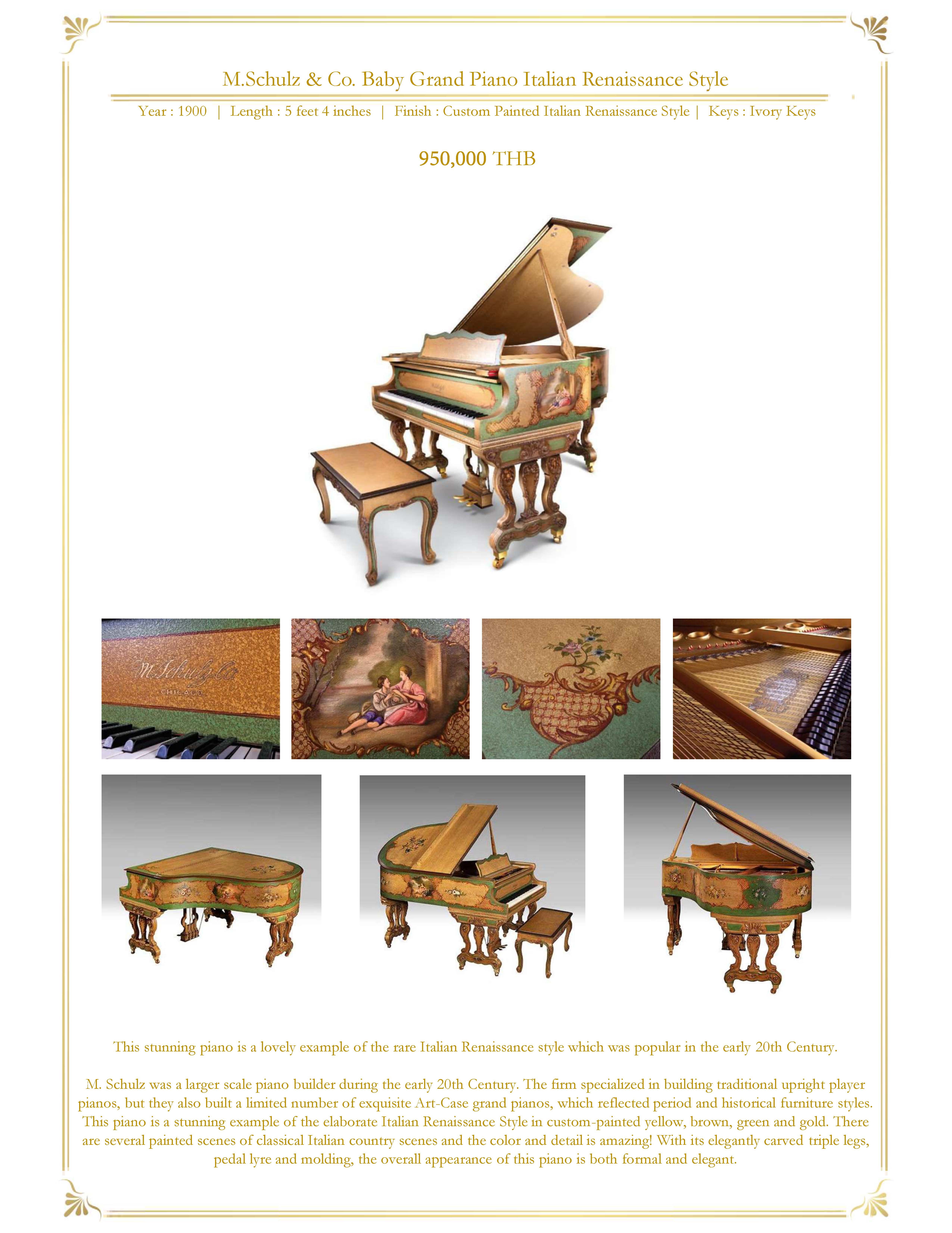 รูปภาพ M.Schulz & Co. Baby Grand Piano Italian Renaissance Style Year : 1900 | Length : 5 feet 4 inches | Finish : Custom Painted Italian Renaissance Style | Keys : Ivory Keys 950,000 THB