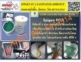 (จินตนา T.0875413514 ) นำเข้า-จำหน่าย  Epigen FC-3 [Fast Curing  Adhesive] เป็นสาร2ส่วนผสมใยไฟเบอร์กลาส มีความแข็งทนทานสามารถใช้งานกับเครื่องจักรได้ดี มีแรงยึดเกาะสูงสามารถใช้งานได้ทั้ง โลหะ,ไม้ คอนกรีต,เซรามิคและพื้นผิวไฟเบอร์