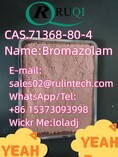CAS.71368-80-4 Name:Bromazolam